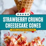 Strawberry Crunch Cheesecake Cones Recipe