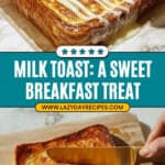 Milk Toast Recipe