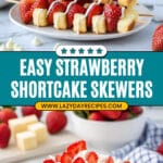 Strawberry Shortcake Kabobs - 2 Ways Recipe