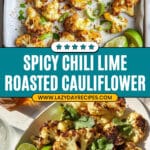 Chili Lime Roasted Cauliflower Recipe