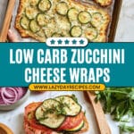 Viral Low Carb Zucchini Wraps Recipe