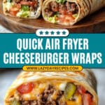 Easy Air Fryer Cheeseburger Wraps Recipe