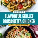 Skillet Bruschetta Chicken Dinner Recipe