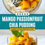 Mango Passionfruit Chia Pudding Recipe