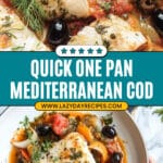 Easy One Pan Mediterranean Cod Recipe