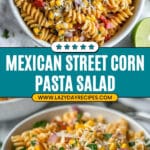 Esquites-Inspired Pasta Salad Recipe