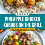 Pineapple Chicken Kabobs Recipe