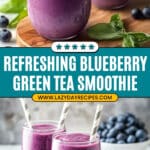 Blueberry Green Tea Smoothie Recipe