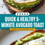 Healthy 5 Minute Avocado Toast Recipe