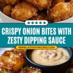 Awesome Blossom Onion Bites Recipe