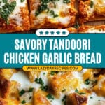 Tandoori Chicken Garlic Bread Recipe