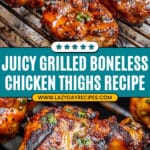 Grilled Boneless Chicken Thighs Recipe