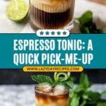 Espresso Tonic or Coffee Tonic Recipe