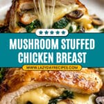 Mushroom Stuffed Chicken Breast Recipe