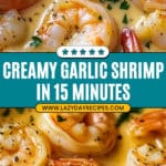 Creamy Garlic Shrimp Recipe