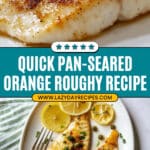 Pan-Seared Orange Roughy Recipe